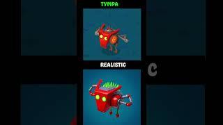 Tympa My Singing Monsters vs Realistic #msm #mysingingmonsters