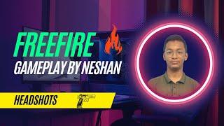 Free Fire Gameplay | Neshan's FF Gameplay  Highlights | Headshots  and more | TrachitZ