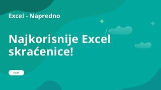 Najkorisnije Excel skraćenice koje trebate znati!