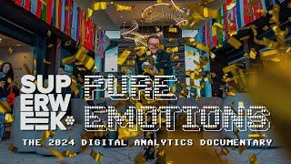 "Pure Emotions" - #SPWK 2024 Digital Analytics Documentary