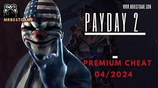 ️Payday 2 Mod Menu 2024/02 ️ Cheat Menu Hack Premium Full Tutorial️ Working hack️