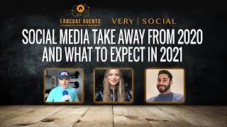 Social Media Take Away from 2020 and What to Expect in 2021