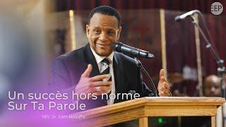 Rev Eden McGuffie | Un succès hors norme sur Ta Parole | 4 aout 2024