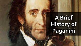 The Extraordinary Life of Niccolò Paganini