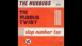 Hubbubs - The Hubbub Twist