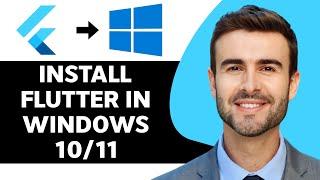 How to Install Flutter on Windows 10/11 | Flutter Tutorial in 2025