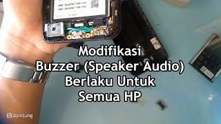 Modifikasi Buzzer (Speaker Audio) HP