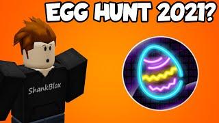 ROBLOX EGG HUNT 2021 NEWS!!