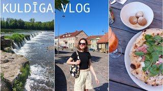 VLOG. В восторге от Кулдиги, вкусная еда, шоппинг и много красивых мест 