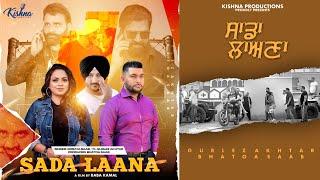 Sada Laana | Bhatoa Saab | Gurlez Akhtar | Goraya Saab | Official Video | Kishna Productions 2023