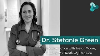 Dr. Stefanie Green on her new book 'This is Assisted Dying' | My Death, My Decision