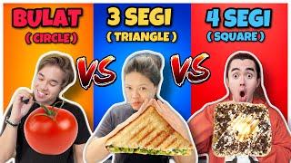 MAKAN MAKANAN BULAT vs TIGA SEGI vs EMPAT SEGI! ( CIRCLE vs TRIANGLE vs SQUARE )