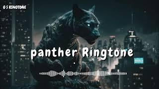 Panther Ringtone Viral Ringtone Trending Ringtone Attitude Ringtone Cool Ringtone Ringtone 2024 New