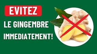 Evitez le Gingembre si Vous Avez CES Problèmes de Santé! 