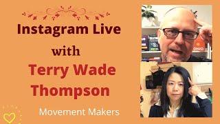 IG live with Terry Wade Thompson | How to get your message out there