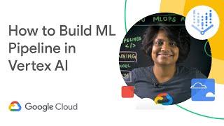 Introduction to MLOps and Vertex Pipelines