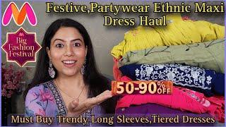 Myntra Festival Ethnic Maxi Dress Haul | Diwali Dresses | Tiered,Embroidered,Long Sleeves Dress