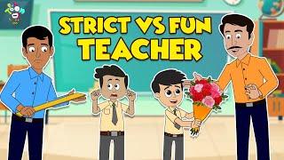 Strict Vs Fun teacher | Teacher's Day Celebration | कार्टून | Hindi Moral Story | Fun and Learn