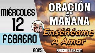 Oracion de la Mañana De Hoy Miercoles 12 de Febrero - Salmo 111 Tiempo De Orar