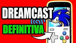EL EMULADOR DEFINITIVO de DREAMCAST en ANDROID ¿Cuál es el MEJOR?