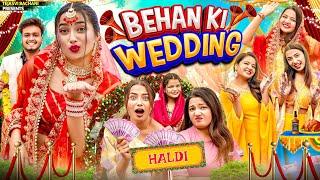 Behan Ki Wedding || Sister 's Wedding || Bride || Tejasvi Bachani