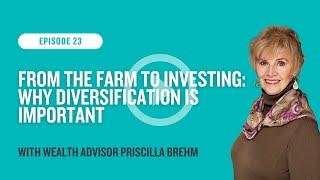 From the Farm to Investing: Why Diversification Is Important | The Financial Commute (Ep. 23)