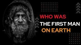 Who Was The First Man On Earth | Information About ADAM | #whois #biographies