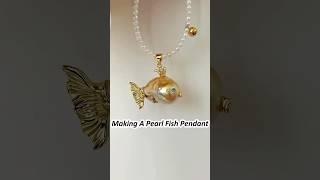 Search raffiepearls01- Making a “big head” goldfish pendant with a “golden egg” baroque pearl