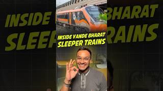 Inside Vande Bharat Sleeper Train  Luxurious coaches designed for you  #vandebharat #trains