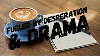 Fueled by Desperation & Drama (Drama Stream) Buckle Up #nonsensewiththegoodhairmesseditallup