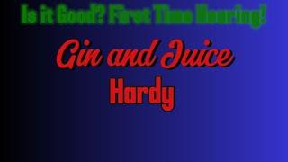 When a Country Rock Artist Covers Rap- Hardy Gin and Juice