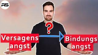 Kann eine Versagensangst auch eine Bindungsangst auslösen?