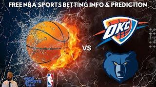 Oklahoma City Thunder VS Memphis Grizzlies :Free NBA Betting Info For 12/29/24