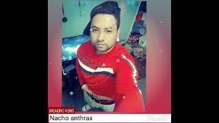 Nacho anthrax - Con la tinta de mi pluma  #mexicanrap #raptrap #blessed #tranding  #nachoanthrax