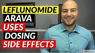 Leflunomide (Arava) - Pharmacist Review - Uses, Dosing, Side Effects