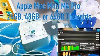 Mac Mini M4Pro Memory Thoughts if Indecisive Like Me