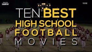 Top 10 High School Football Movies