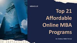 Top 21 Affordable Online MBA Programs