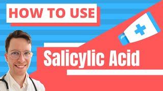 How en When to use Salicylic Acid? (Acnevir) - Doctor Explains