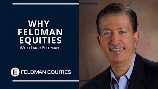 Why Choose Feldman Equities? - Commercial Real Estate Development Investing