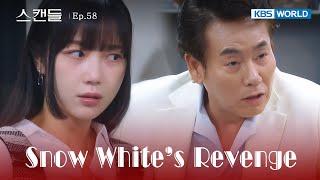 Absolutely Everything [Snow White's Revenge : EP.58] | KBS WORLD TV 240930