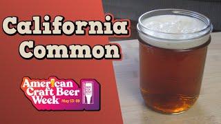 Brew a California Common! (inspired by Anchor Steam)