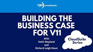 CloudSuite Series - Building the Business Case for v11