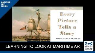 Every Picture Tells a Story Maritime Art