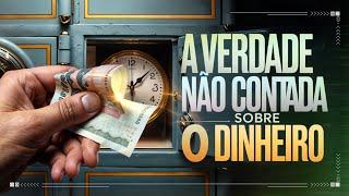 A HISTÓRIA NÃO CONTADA SOBRE O DINHEIRO: Como Construir RIQUEZA a partir DO NADA!