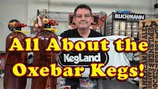 KegLand Oxebar Mono Pet Kegs - 2.1 gal / 8 L - Specs and Uses for these low cost kegs