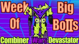 Week of Big Bois 2: Combiner Wars Devastator