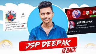 JSP DEEPAK IS BACK || GARENA FREE FIRE || ODISHA FF ||  @FreeFireIndiaOfficial