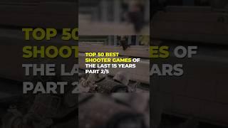 Top 50 Best Shooter Games of the Last 15 Years Part 2/5 #shorts #gaming #shootergames #vgtimes