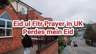 Eid ul Fitr Prayer in High Wycombe UK | WISE Mosque HighWycombe | Eid Mubarik